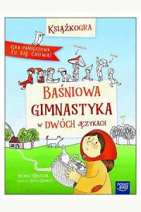 Książkogra. Baśniowa gimnastyka w dwóch językach