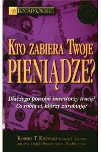Kto zabiera Twoje pieniądze?