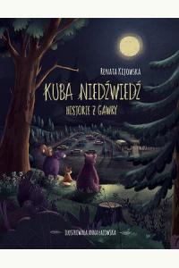 Kuba Niedźwiedź. Historie z gawry
