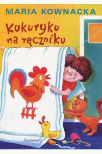 Kukuryku na ręczniku