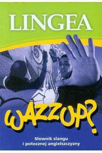 Lingea EasyLex 2. Słownik angielsko-polski i polsko-angielski/ Wazzup? (książka + CD)