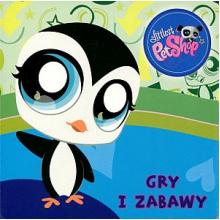 Littlest Pet Shop. Gry i zabawy, 9788323745075