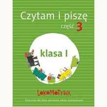 Lokomotywa 1 Czytam i piszę cz.3, 9788374209861