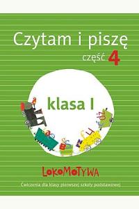 Lokomotywa 1 Czytam i piszę cz.4