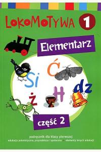 Lokomotywa 1 Elementarz cz.2