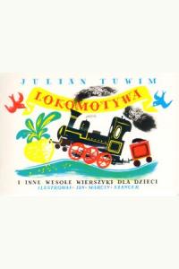 Lokomotywa i inne wesołe wierszyki dla dzieci