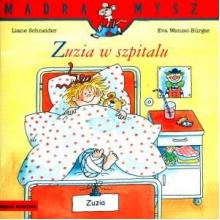 Mądra mysz - Zuzia w szpitalu, 9788380088146
