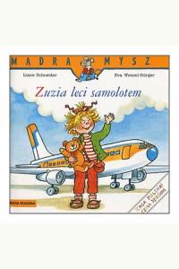 Mądra Mysz. Zuzia leci samolotem
