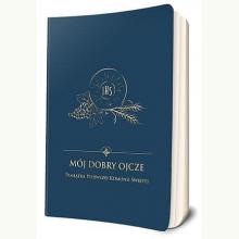 Modlitewnik Mój dobry Ojcze. Pamiątka I Komunii Św. (granat), 9788380652606