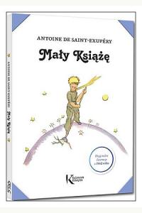 Mały Książę (z ilustracjami autora)