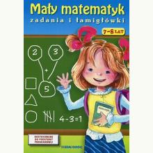 Mały matematyk. Zadania i łamigłówki 7-8 lat, 9788377918180