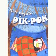 Mały pingwin Pik-Pok, 9788376723181