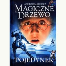 Magiczne Drzewo. Pojedynek, 9788324051403 Magiczne Drzewo. Pojedynek, 9788324051403