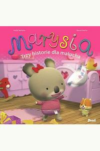 Marysia - Trzy historie dla malucha