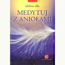 Medytuj z aniołami + CD, 9788360528969