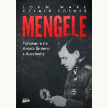 Mengele. Polowanie na anioła śmierci z Auschwitz, 9788324055029