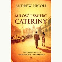 Miłość i śmierć Cateriny, 9788310122117