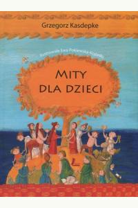 Mity dla dzieci