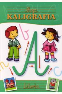 Moja kaligrafia - literki