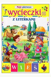 Moje pierwsze wycieczki z literkami