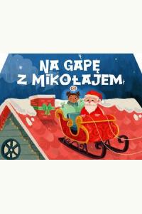 Na gapę z Mikołajem