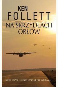 Na skrzydłach orłów