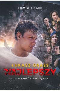 Najlepszy. Gdy słabość staje się siłą