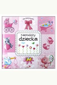 Narodziny dziecka. Dla dziewczynki