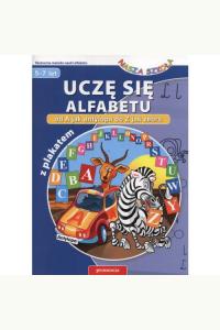 Nasza Szkoła. Uczę się alfabetu + plakat