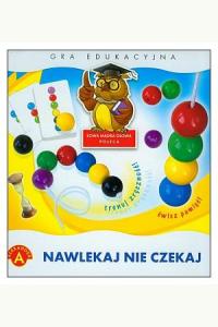 Nawlekaj nie czekaj (3+)