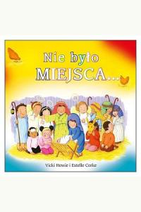 Nie było Miejsca ...