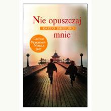 Nie opuszczaj mnie, 9788381250887