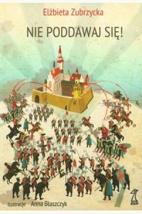 Nie poddawaj się!