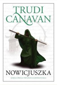 Nowicjuszka. Trylogia Czarnego Maga. Księga 2