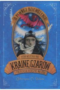 O pewnej dziewczynce która wzleciała nad Krainę Czarów