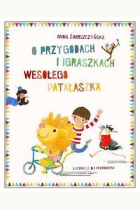 O przygodach i igraszkach wesołego Patałaszka