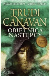 Obietnica następcy. Prawo Millenium. Księga 3