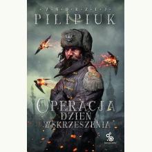Operacja Dzień Wskrzeszenia, 9788379641963