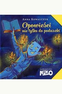 Opowieści nie tylko do poduszki