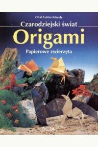 Origami. Papierowe zwierzęta