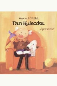 Pan Kuleczka. Spotkanie