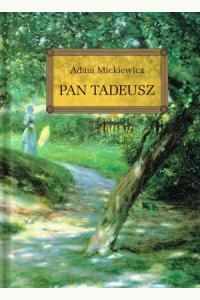 Pan Tadeusz. Lektura z opracowaniem