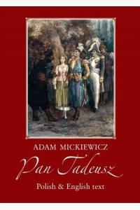 Pan Tadeusz. Wersja polsko-angielska