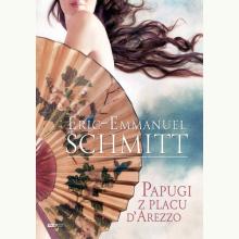 Papugi z placu dArezzo, 9788324026043