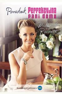 Perfekcyjna Pani Domu. Poradnik (używana)
