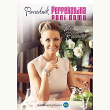 Perfekcyjna Pani Domu. Poradnik, 9788376422336 Perfekcyjna Pani Domu. Poradnik, 9788376422336