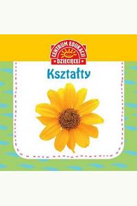 Pierwsza książka dla maluszka. Kształty