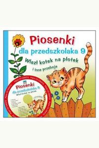 Piosenki dla przedszkolaka 9 Wlazł kotek na płotek
