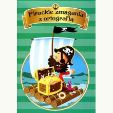 Pirackie zmagania z ortografią, 9788363735203 Pirackie zmagania z ortografią, 9788363735203