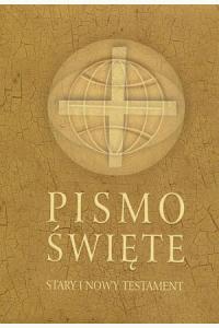 Pismo Święte Stary i Nowy Testament